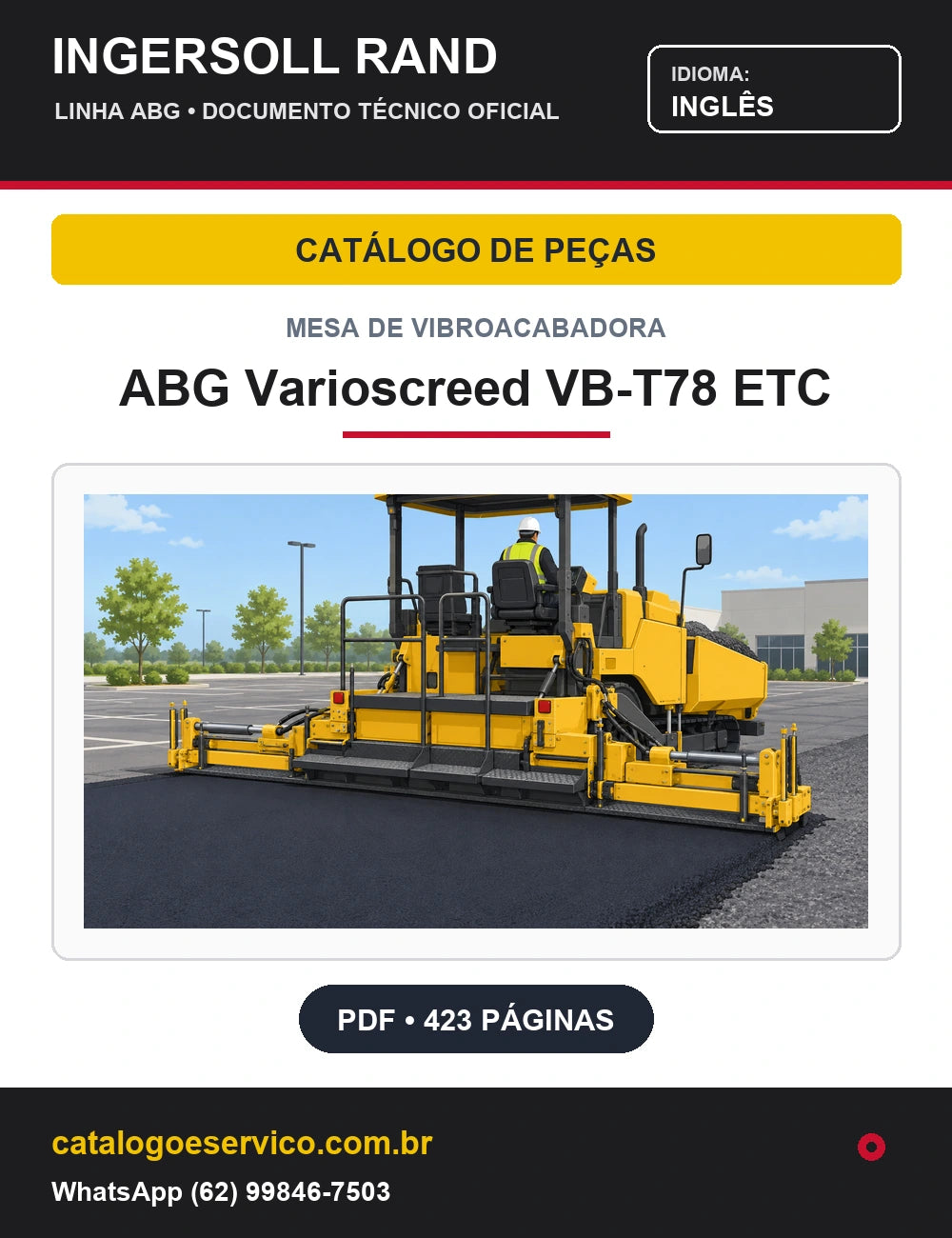 Capa Catálogo de Peças Mesa de Vibroacabadora ABG Varioscreed VB-T78 ETC Ingersoll Rand / Volvo (Inglês)