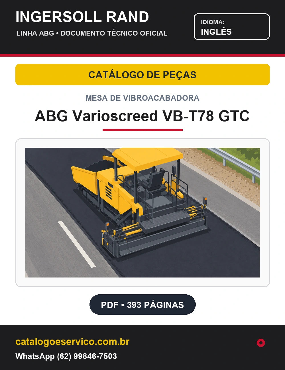 Capa Catálogo de Peças Mesa de Vibroacabadora ABG Varioscreed VB-T78 GTC Ingersoll Rand / Volvo (Inglês)