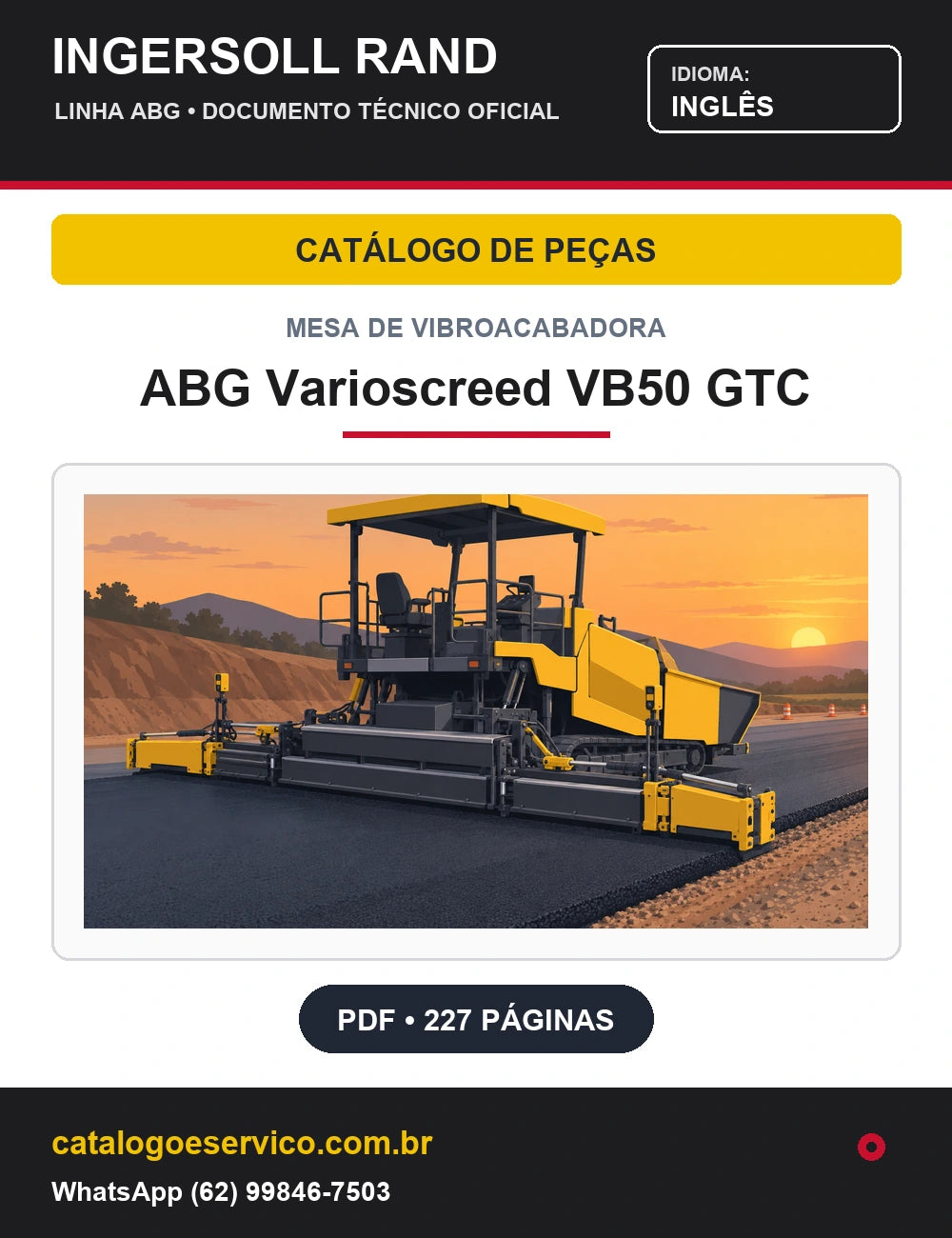 Capa Catálogo de Peças Mesa de Vibroacabadora ABG Varioscreed VB50 GTC Ingersoll Rand / Volvo (Inglês)