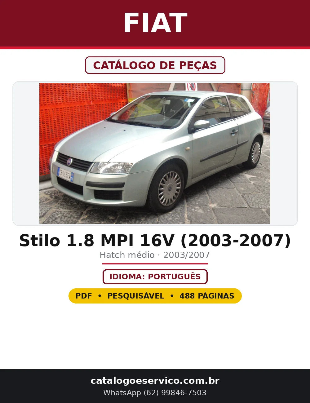 Capa do Catálogo de Peças Fiat Stilo 1.8 MPI 16V (2003-2007) em PDF com 488 páginas