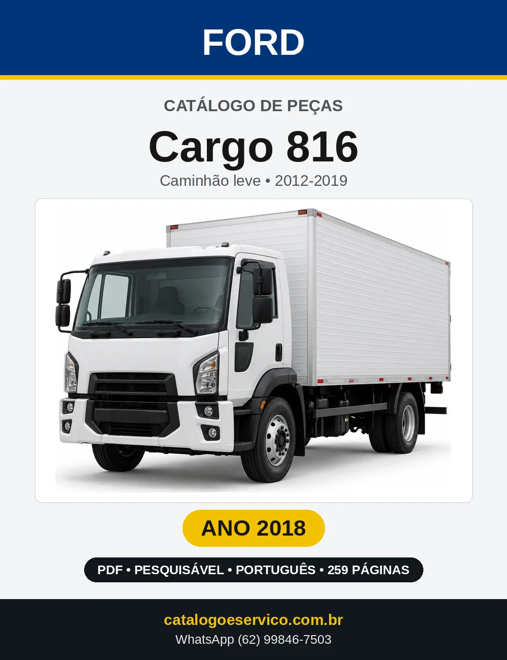 Catálogo de Peças Ford Cargo 816 2018 — 259 páginas
