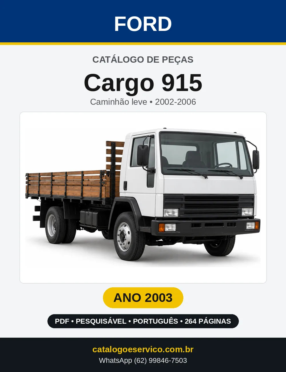 Catálogo de Peças Ford Cargo 915 2003 — 264 páginas