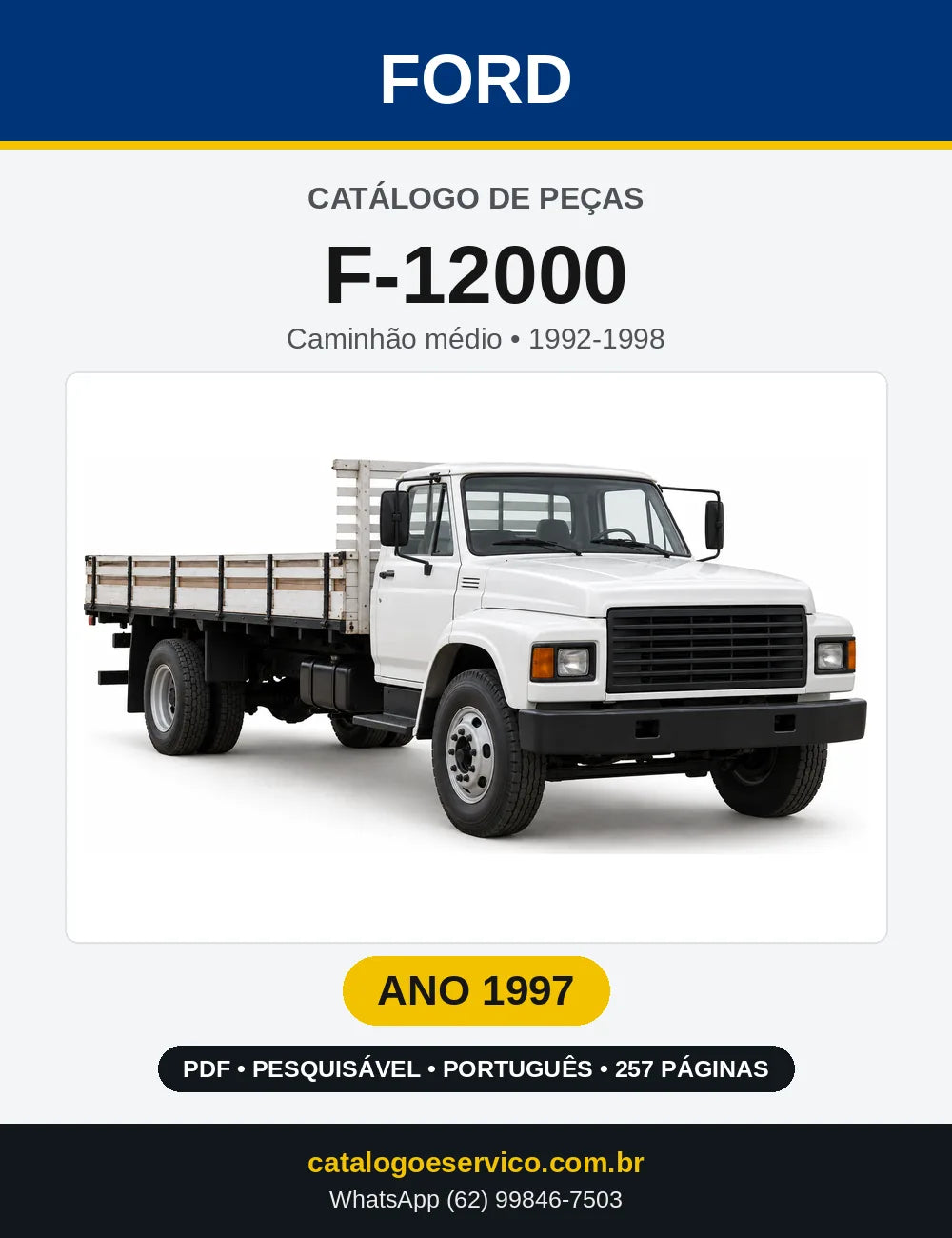 Catálogo de Peças Ford F-12000 1997 — 257 páginas