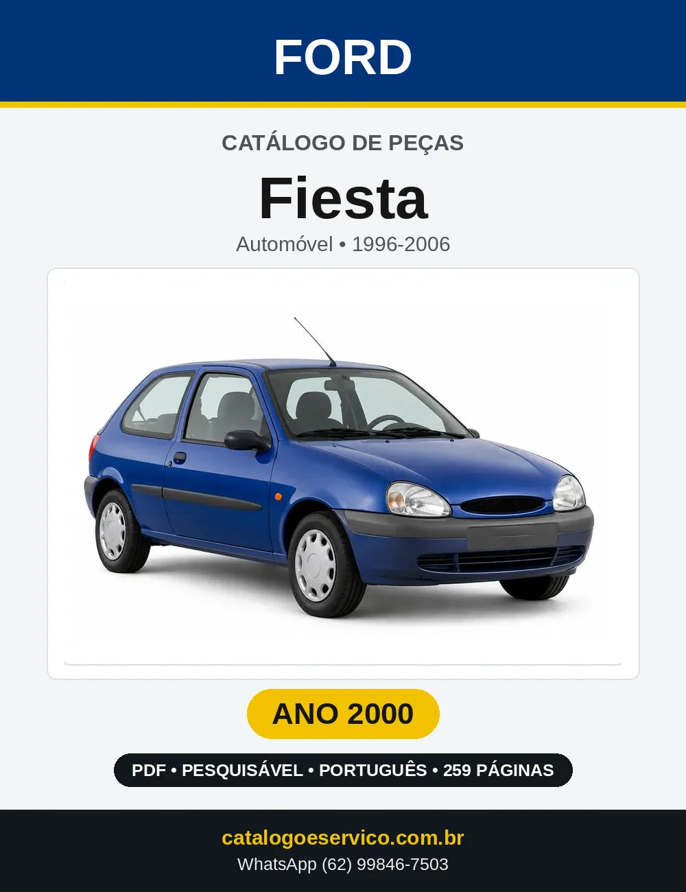 Catálogo de Peças Ford Fiesta 2000 — 259 páginas