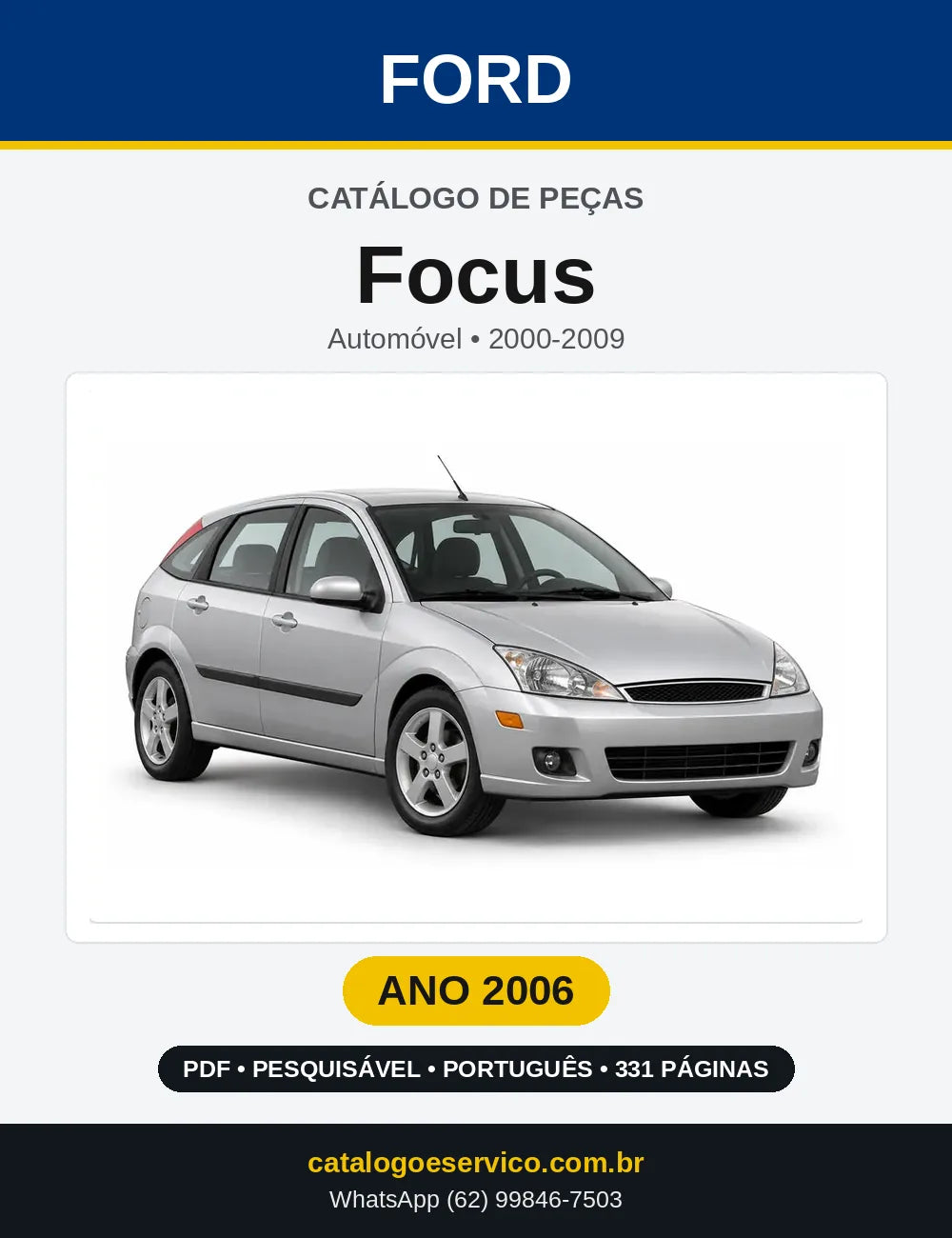 Catálogo de Peças Ford Focus 2006 — 331 páginas