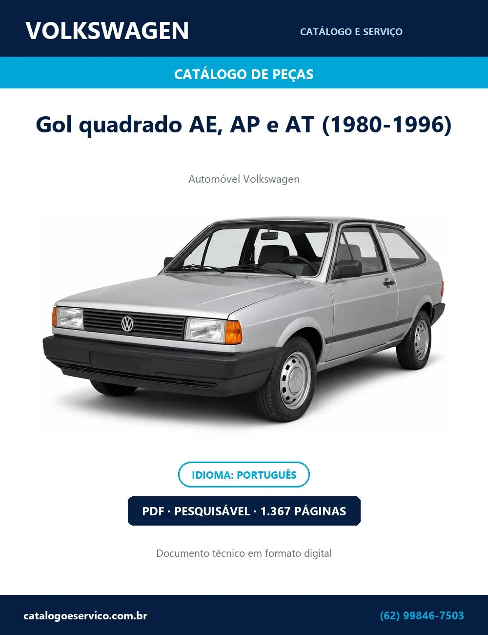 Catálogo de Peças Volkswagen Gol quadrado AE, AP e AT (1980-1996) — capa