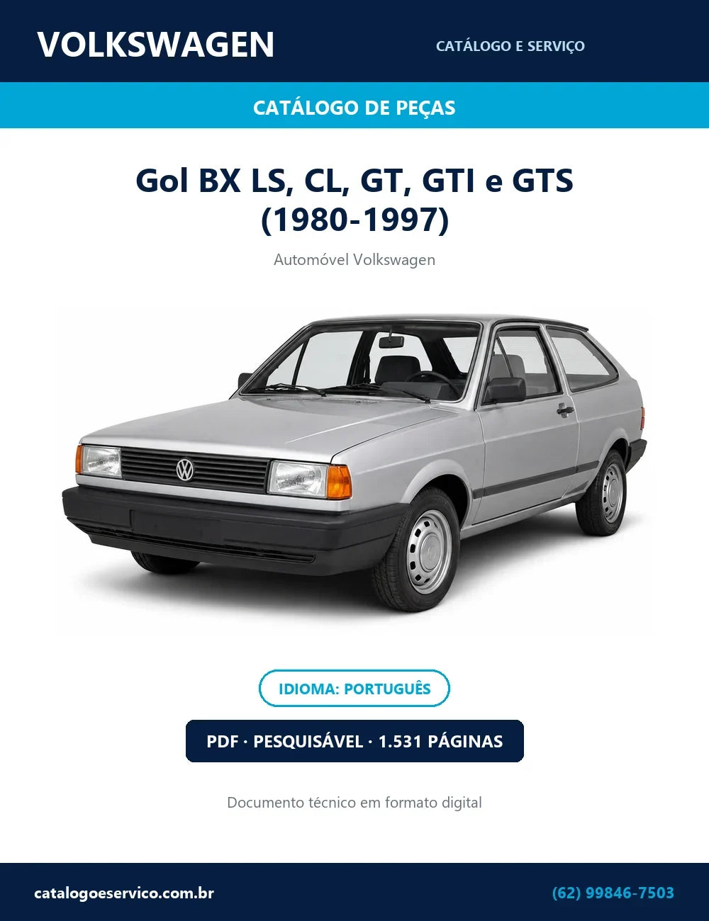 Catálogo de Peças Volkswagen Gol BX LS, CL, GT, GTI e GTS (1980-1997) — capa