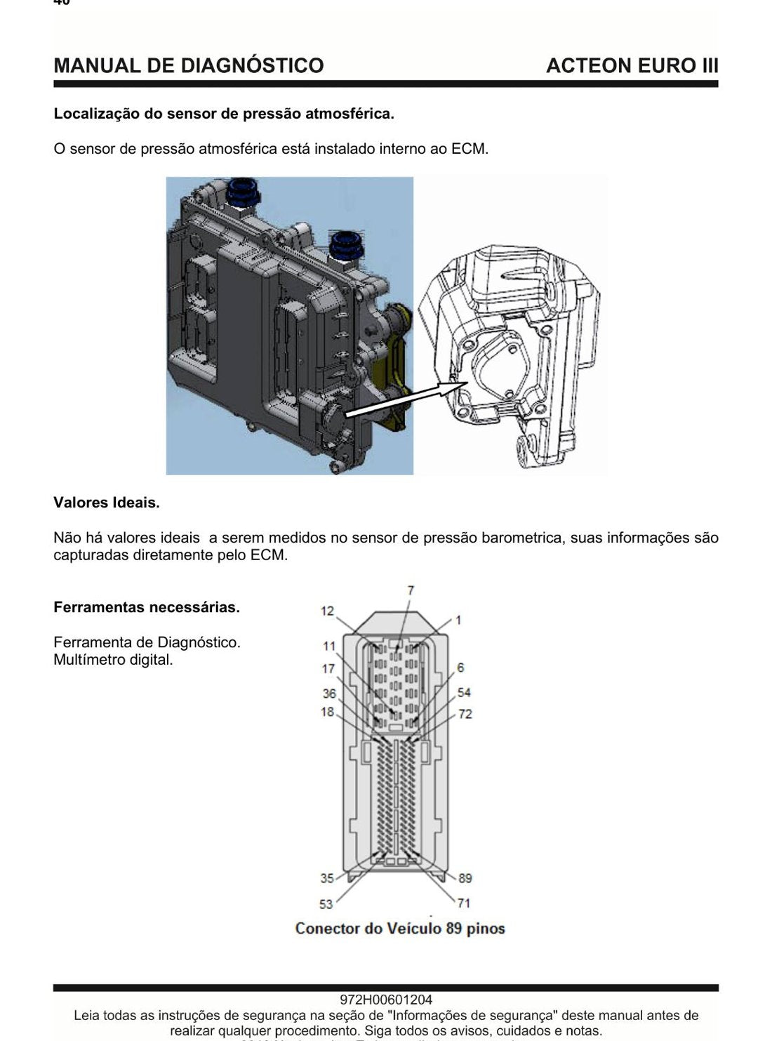Manual de Diagnóstico Agrale Motor ACTEON Euro III - família MaxxForce 4.8H e 7.2H - Motor - página 2