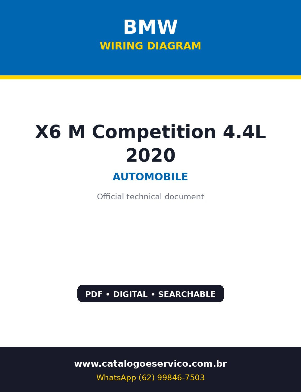 Diagrama Elétrico BMW X6 M Competition 4.4L 2020 — 184 páginas: o diagrama completo do X6 M com Body