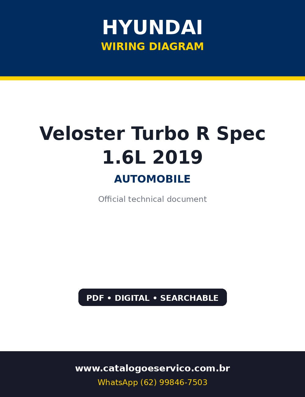 Diagrama Elétrico Hyundai Veloster Turbo R Spec 1.6L 2019 — R-Spec 2019: diagrama por sistema, do Smart Key