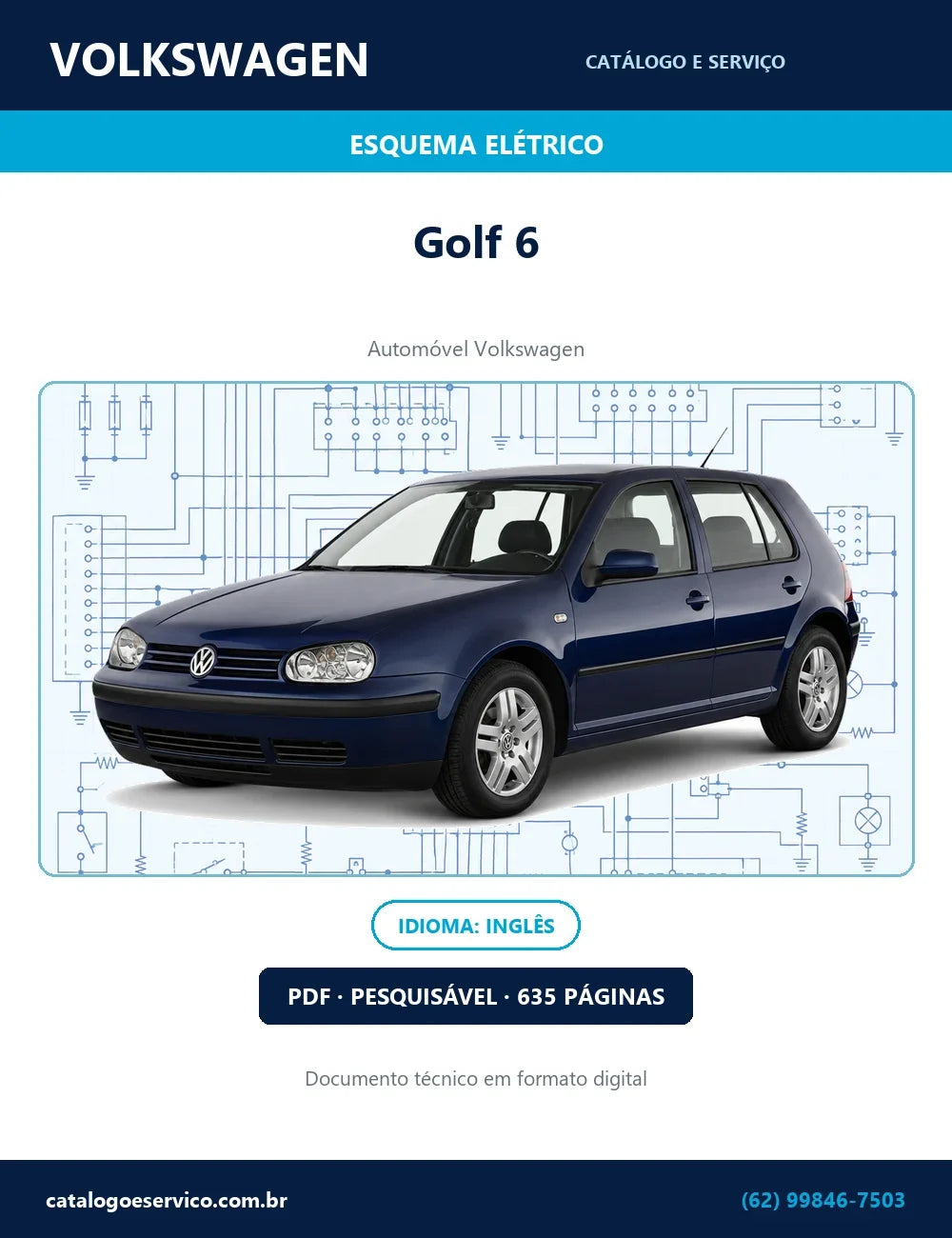 Diagrama Elétrico Volkswagen Golf 6 - Carro