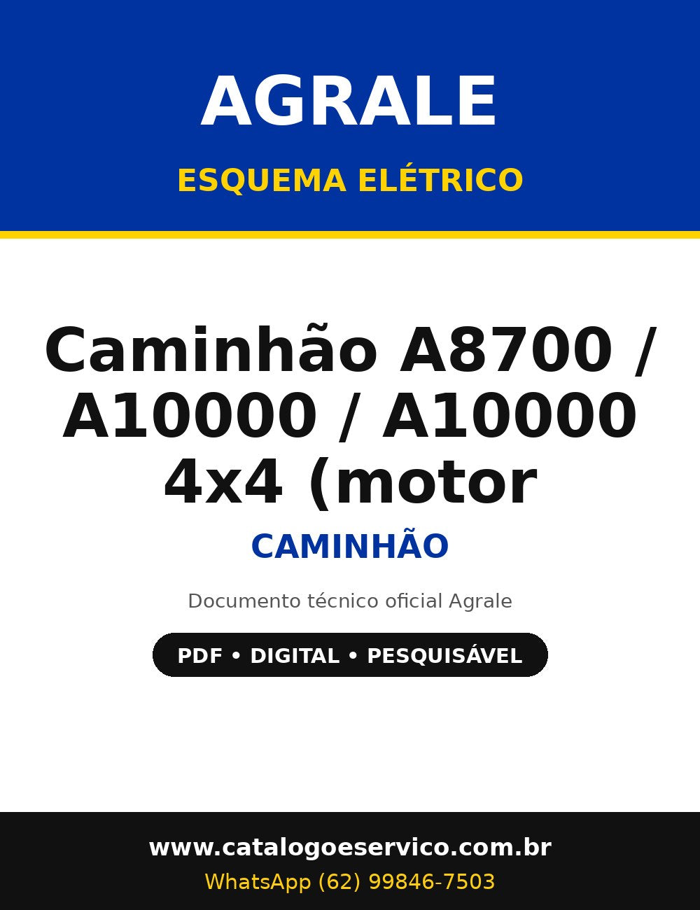 Esquema Elétrico Agrale Caminhão A8700 / A10000 / A10000 4x4 (motor Cummins ISF 3.8 Euro VI) - Caminhão