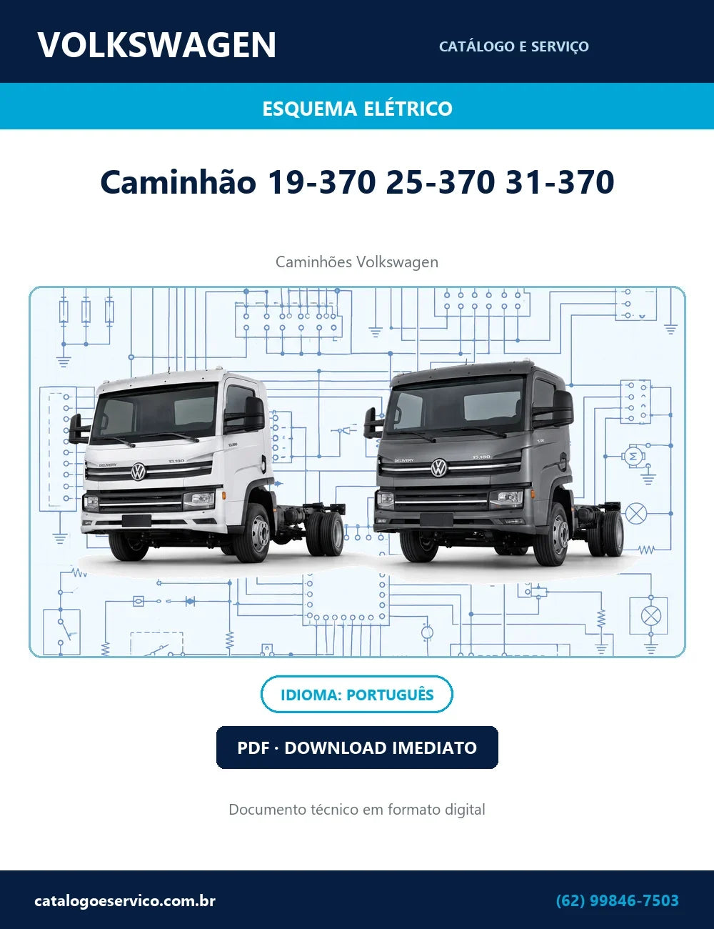 Esquema Eletrico Caminhão Vw 19-370 25-370 31-370