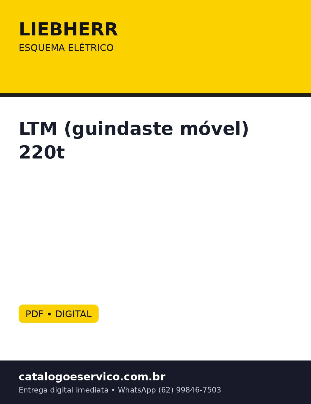 Esquema Elétrico Liebherr LTM (guindaste móvel) 220t — Esquema eletrico completo, do motor DTI