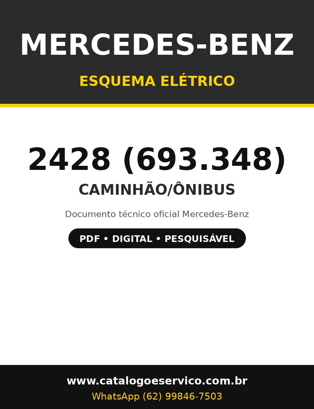 Esquema Elétrico Mercedes-Benz 2428 (693.348) - Caminhão/Ônibus