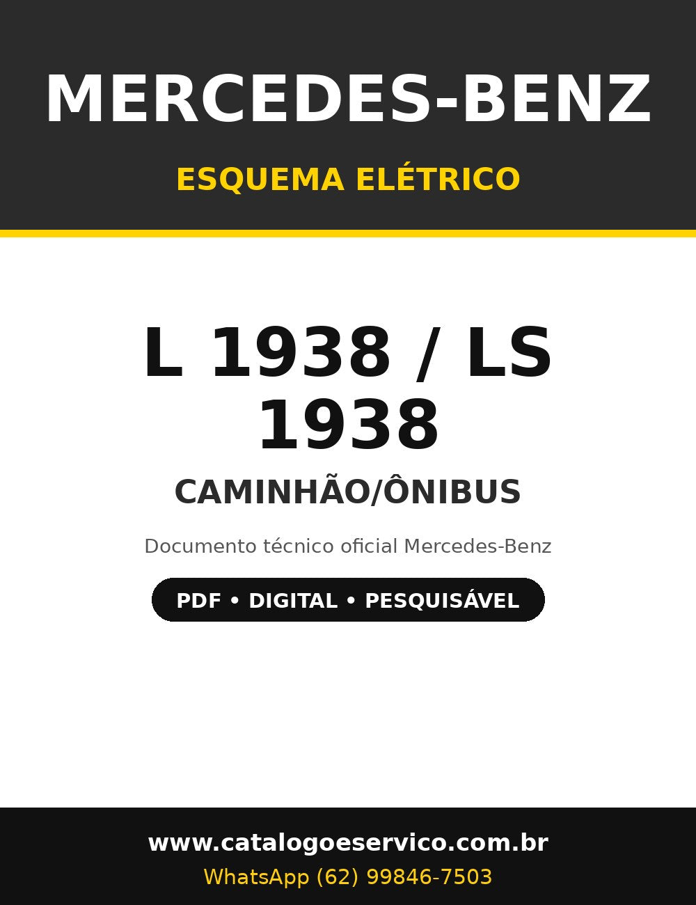 Esquema Elétrico Mercedes-Benz L 1938 / LS 1938 - Caminhão/Ônibus