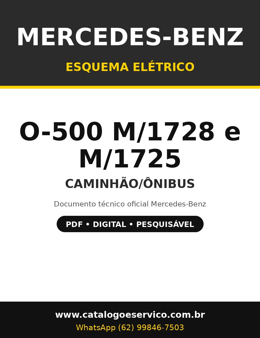 Esquema Elétrico Mercedes-Benz O-500 M/1728 e M/1725 - Caminhão/Ônibus