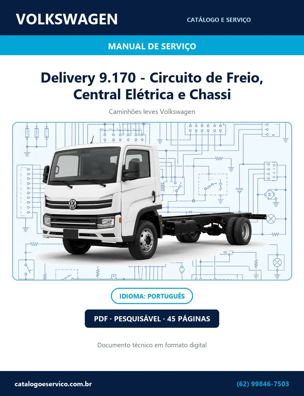 Capa do diagramas de freio e elétrica do Volkswagen Delivery 9.170 em PDF com 45 páginas