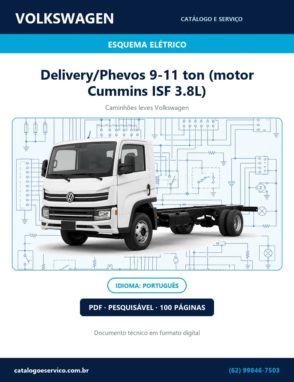 Esquema Eletrico Volkswagen Delivery/Phevos 9-11 ton (motor Cummins ISF 3.8L) — VW/MAN Delivery Phevos 9/11t