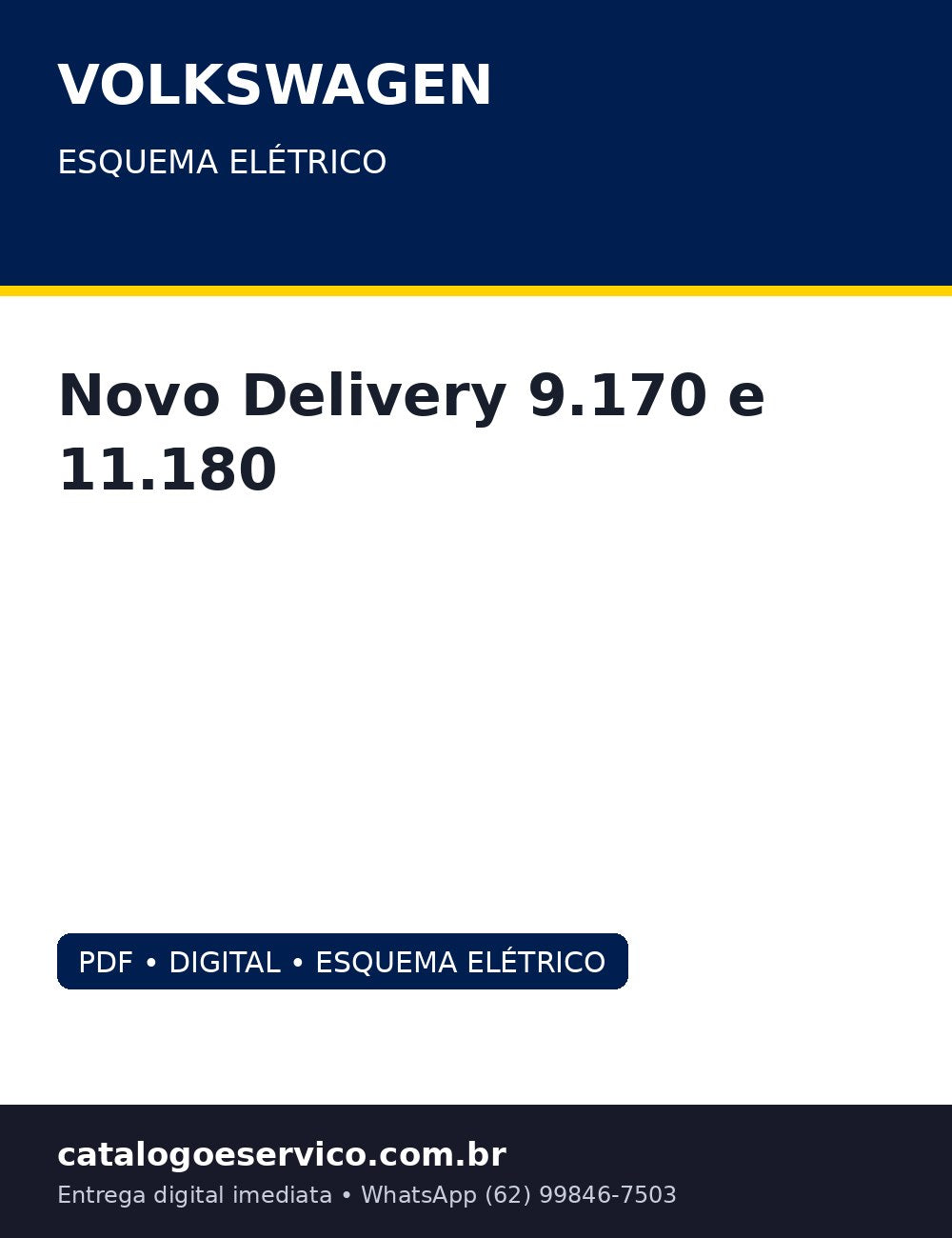 Esquema Elétrico Volkswagen Novo Delivery 9.170 e 11.180 — Central elétrica, ABS Knorr, rede CAN e motor Cummins