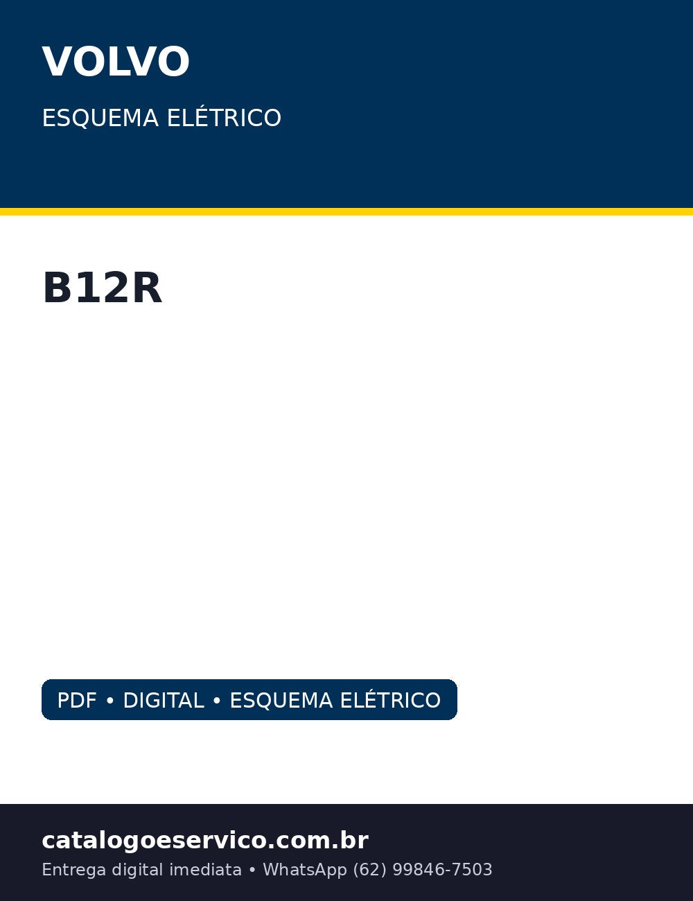 Esquema Elétrico Volvo B12R — Chassi rodoviário Volvo B12R: EBS, ECS, I-Shift e retardador mapeados