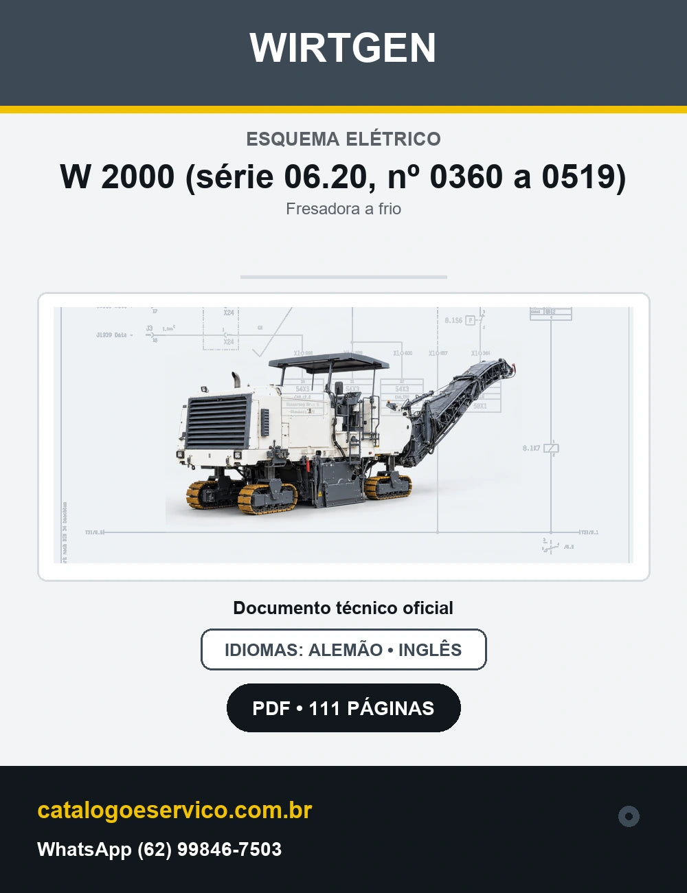 Esquema Elétrico Wirtgen W 2000 (série 06.20, nº 0360 a 0519) — capa