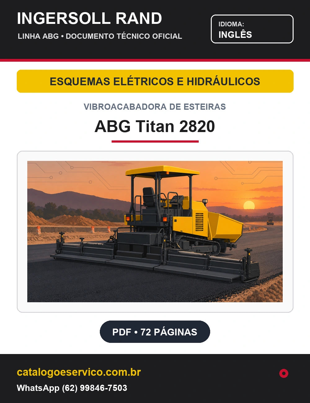 Capa Esquemas Elétricos e Hidráulicos Vibroacabadora de Esteiras ABG Titan 2820 Ingersoll Rand / Volvo (Inglês)