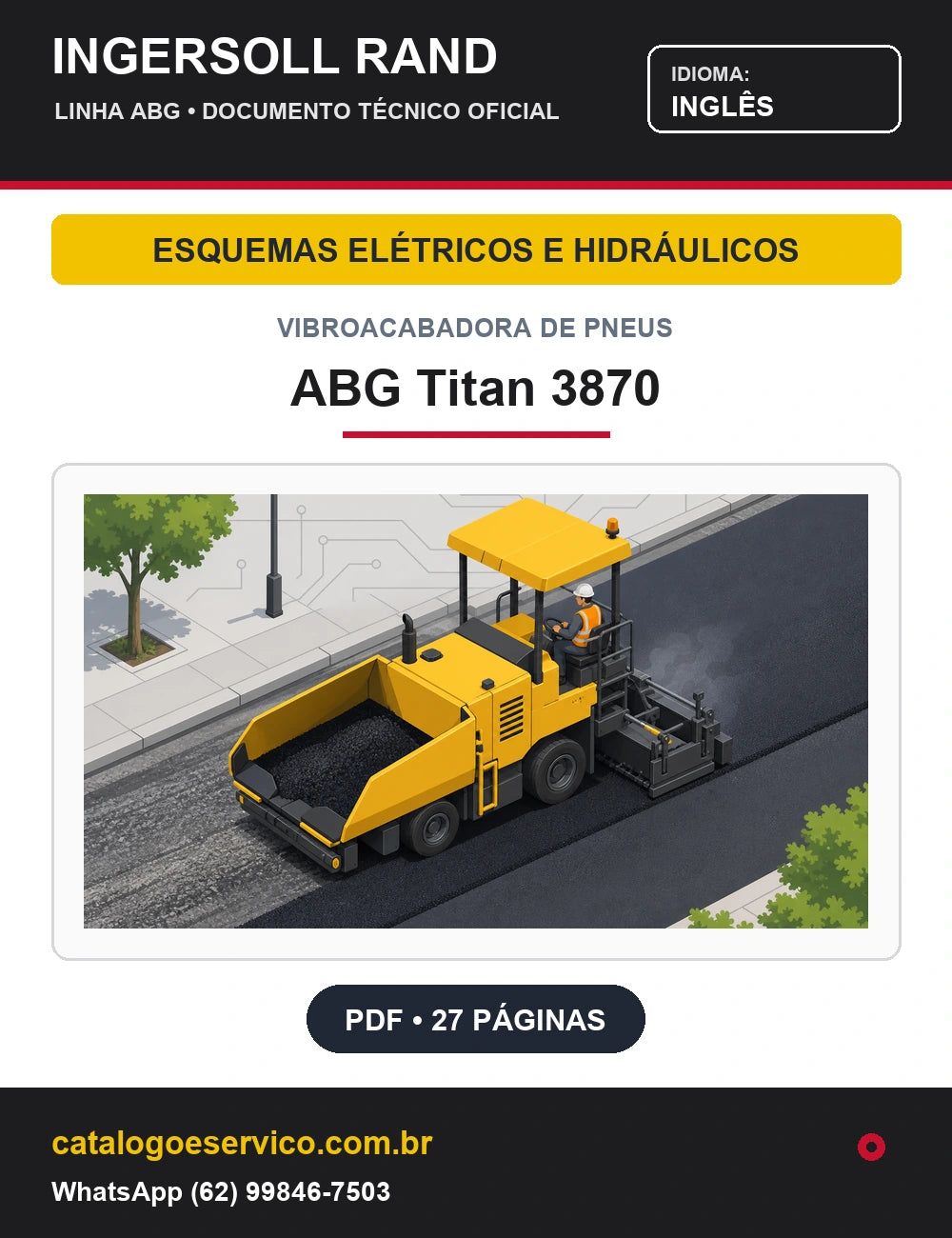 Capa Esquemas Elétricos e Hidráulicos Vibroacabadora de Pneus ABG Titan 3870 Ingersoll Rand / Volvo (Inglês)
