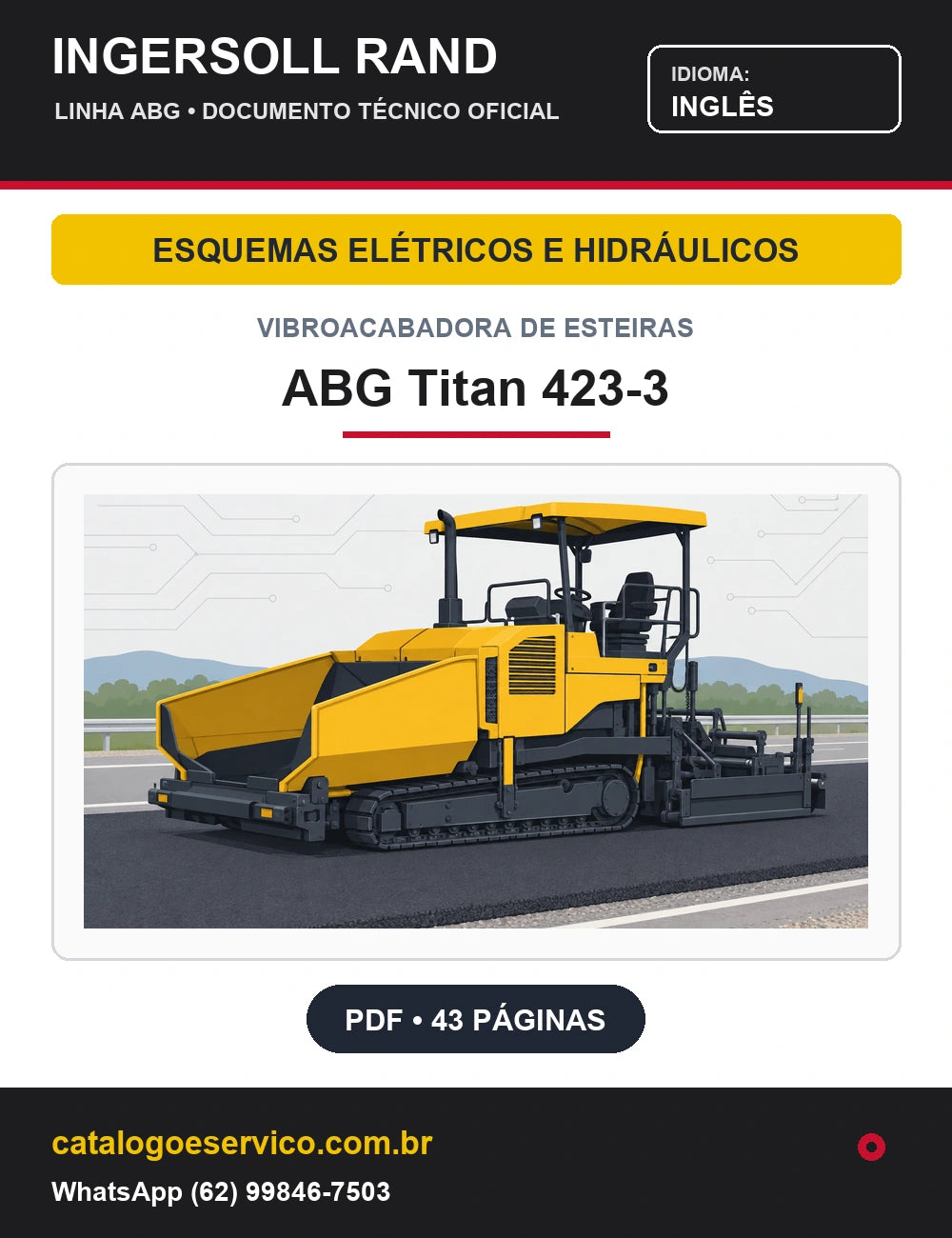 Capa Esquemas Elétricos e Hidráulicos Vibroacabadora de Esteiras ABG Titan 423-3 Ingersoll Rand / Volvo (Inglês)