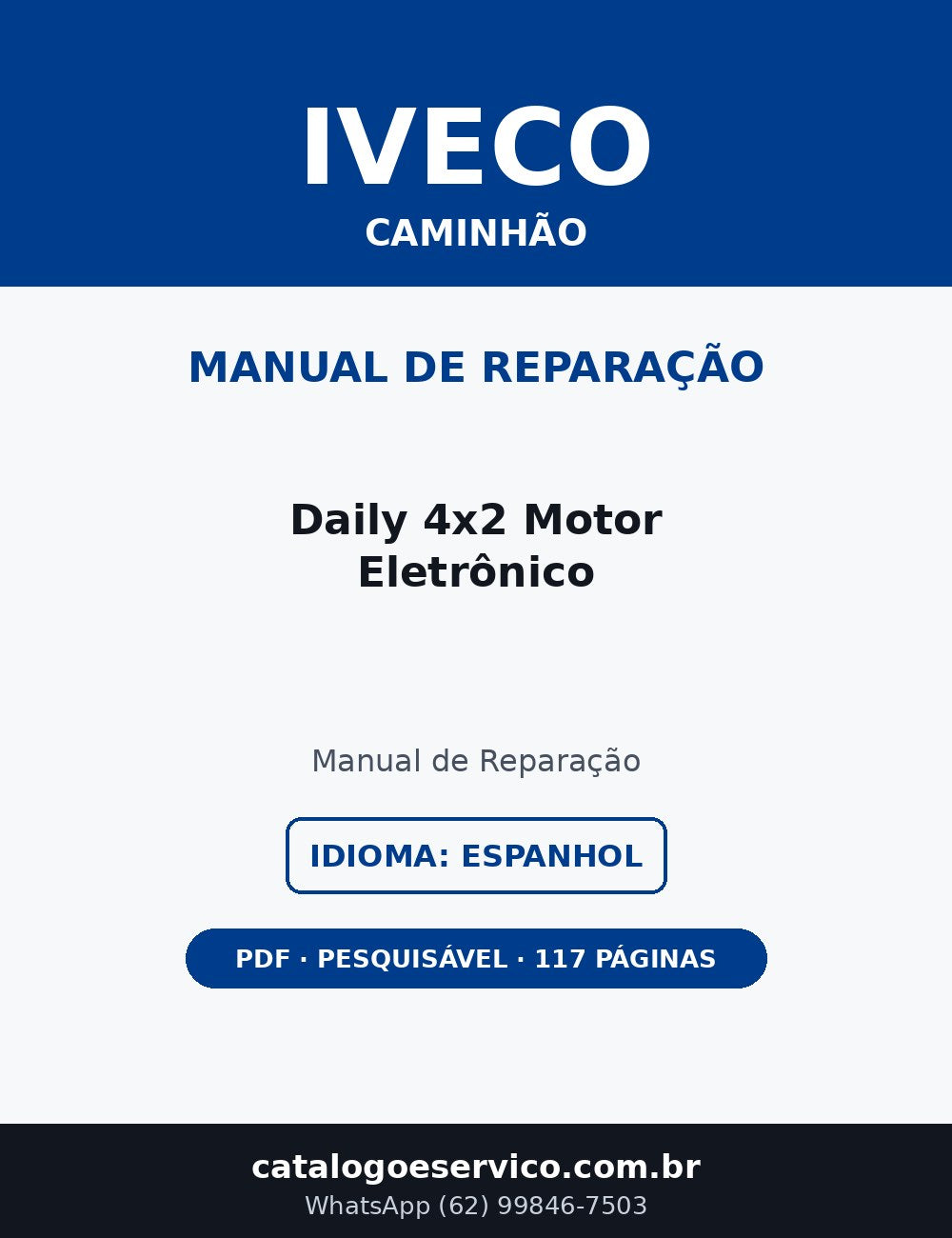 Manual de Reparação Iveco Daily 4x2 Motor Eletrônico (Espanhol)