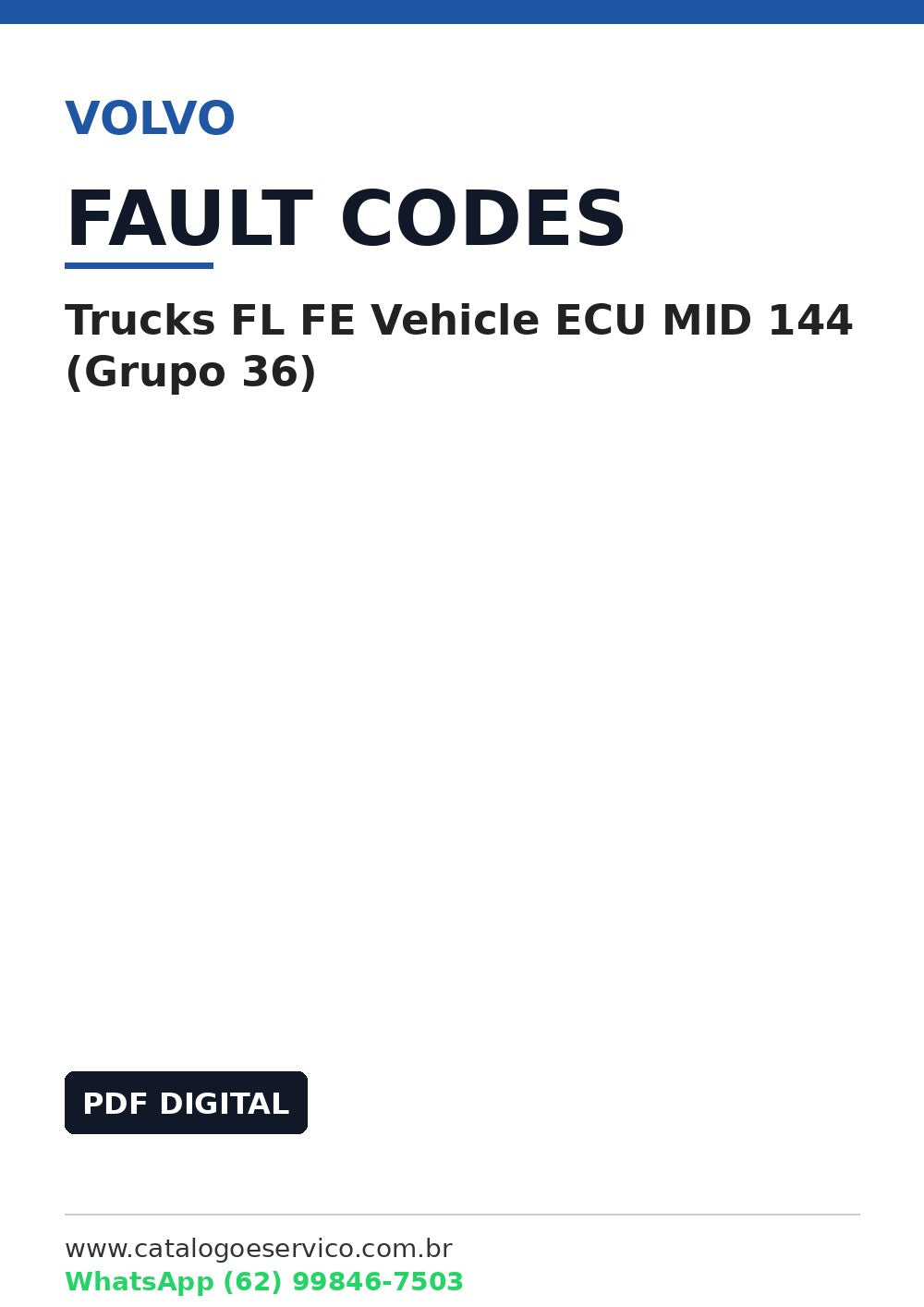 Lista de Códigos de Falha Volvo Trucks FL FE Vehicle ECU MID 144 (Grupo 36)