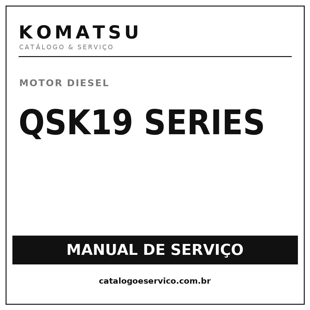Manuais De Serviço KOMATSU - QSK19 SERIES ENGINE