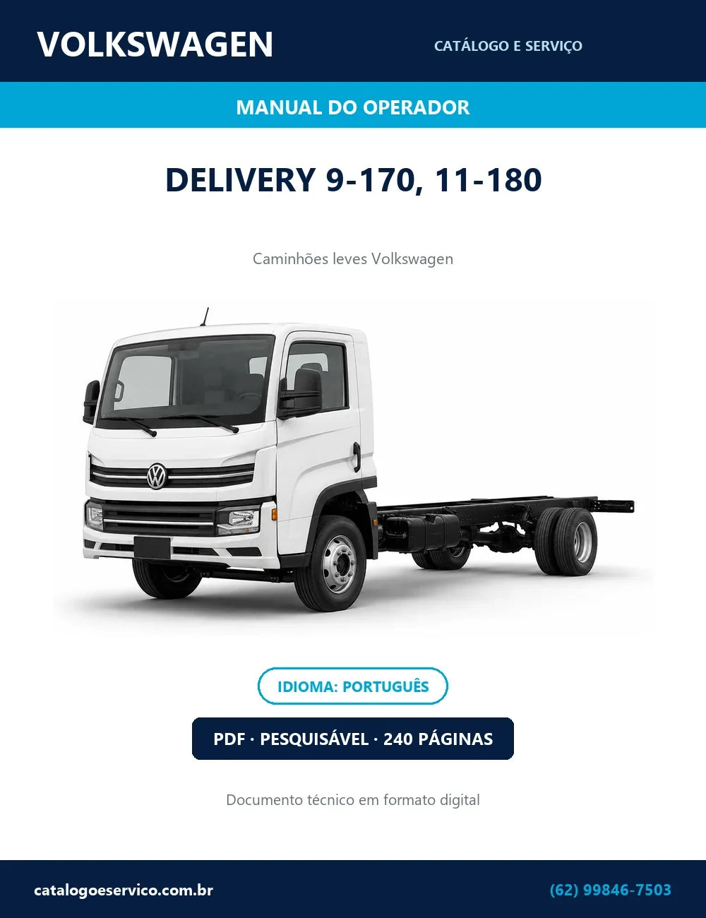 MANUAL DE INSTRUÇÕES DE OPERAÇÃO PDF DELIVERY 9-170, 11-180 - VOLKSWAGEN