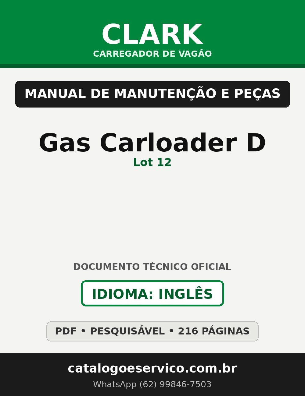 Manual de Manutenção e Peças Carregador de Vagão Clark Gas Carloader D (Lot 12)