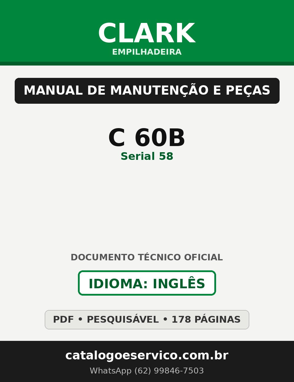 Manual de Manutenção e Peças Empilhadeira Clark C 60B (Serial 58)