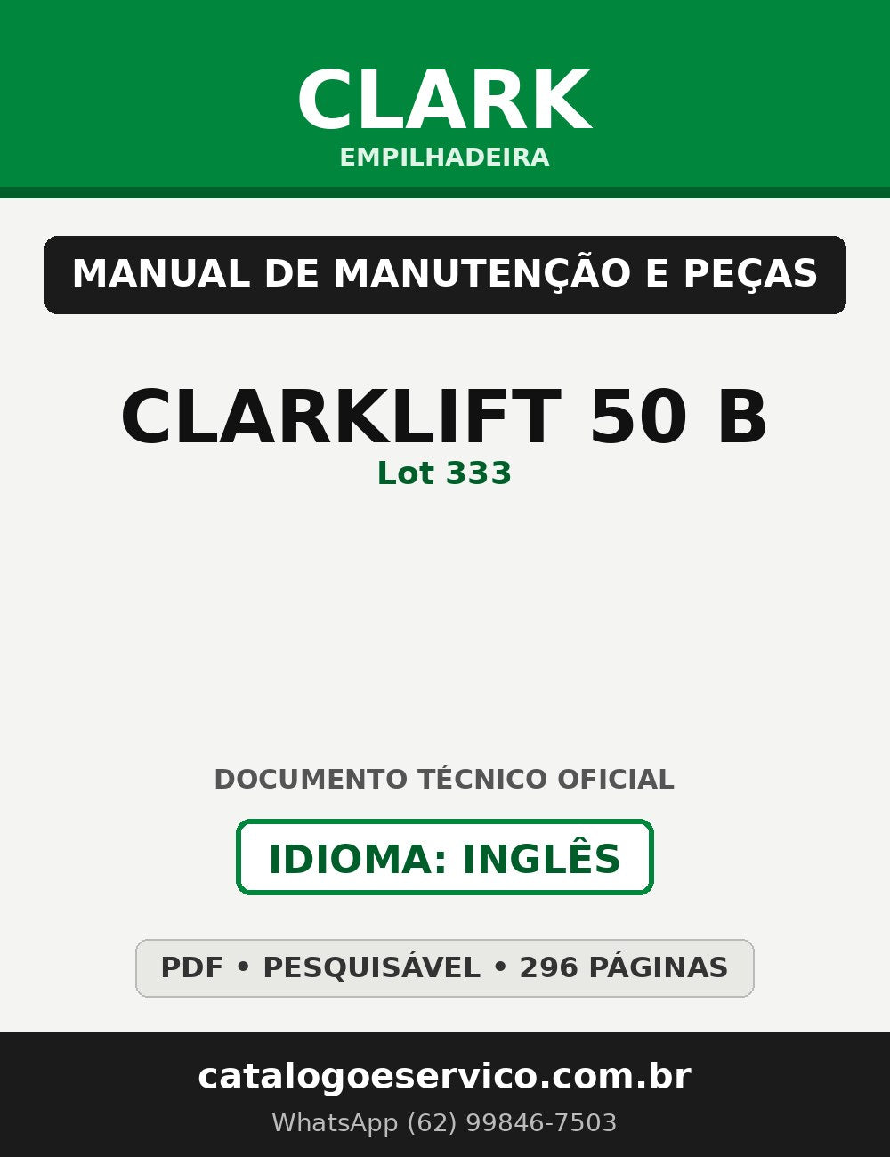 Manual de Manutenção e Peças Empilhadeira Clark CLARKLIFT 50 B (Lot 333)