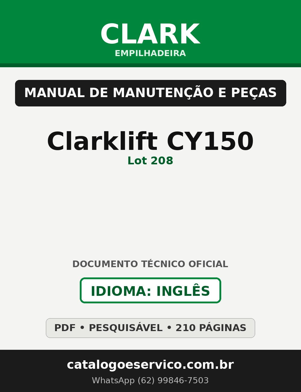 Manual de Manutenção e Peças Empilhadeira Clark Clarklift CY150 (Lot 208)