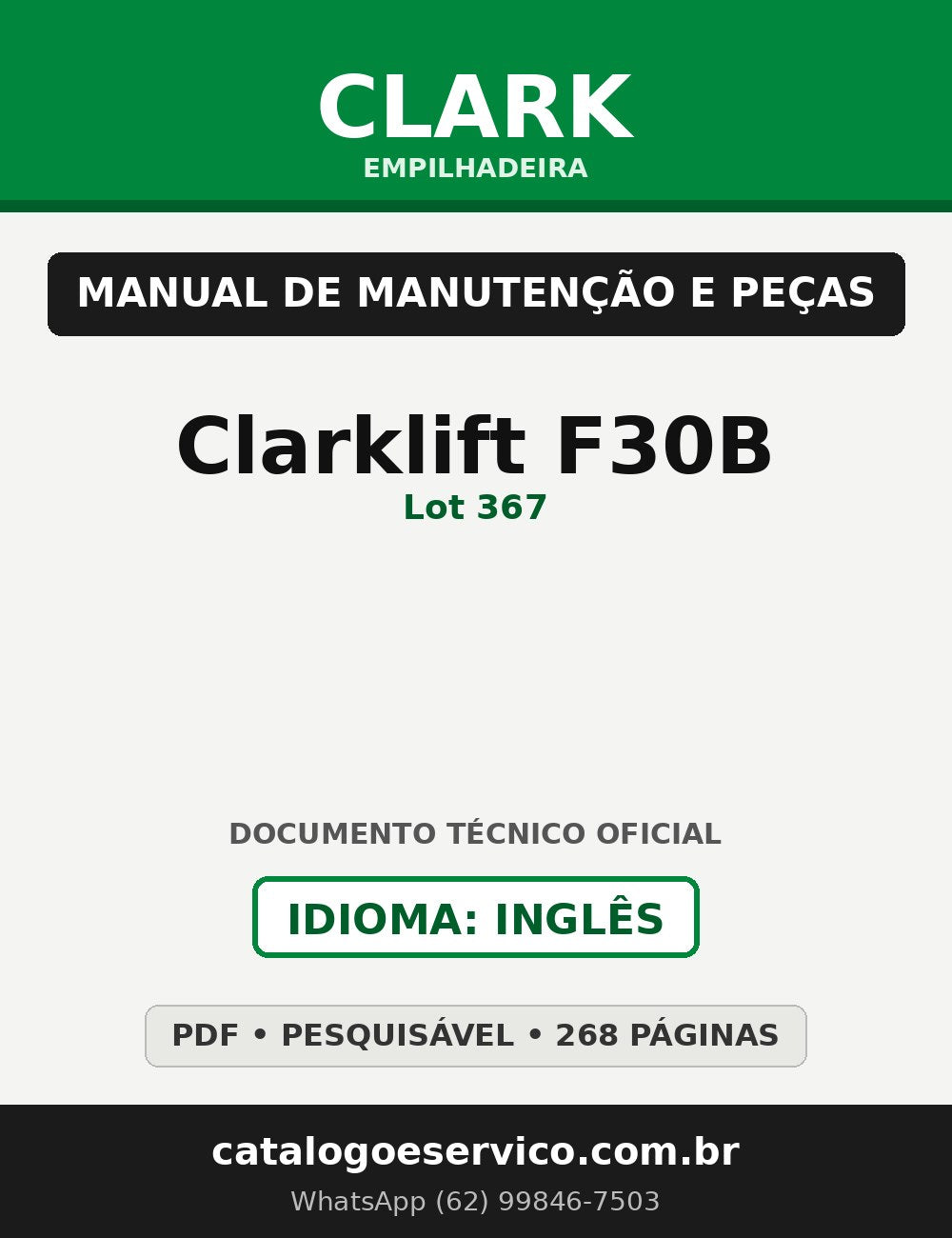 Manual de Manutenção e Peças Empilhadeira Clark Clarklift F30B (Lot 367)