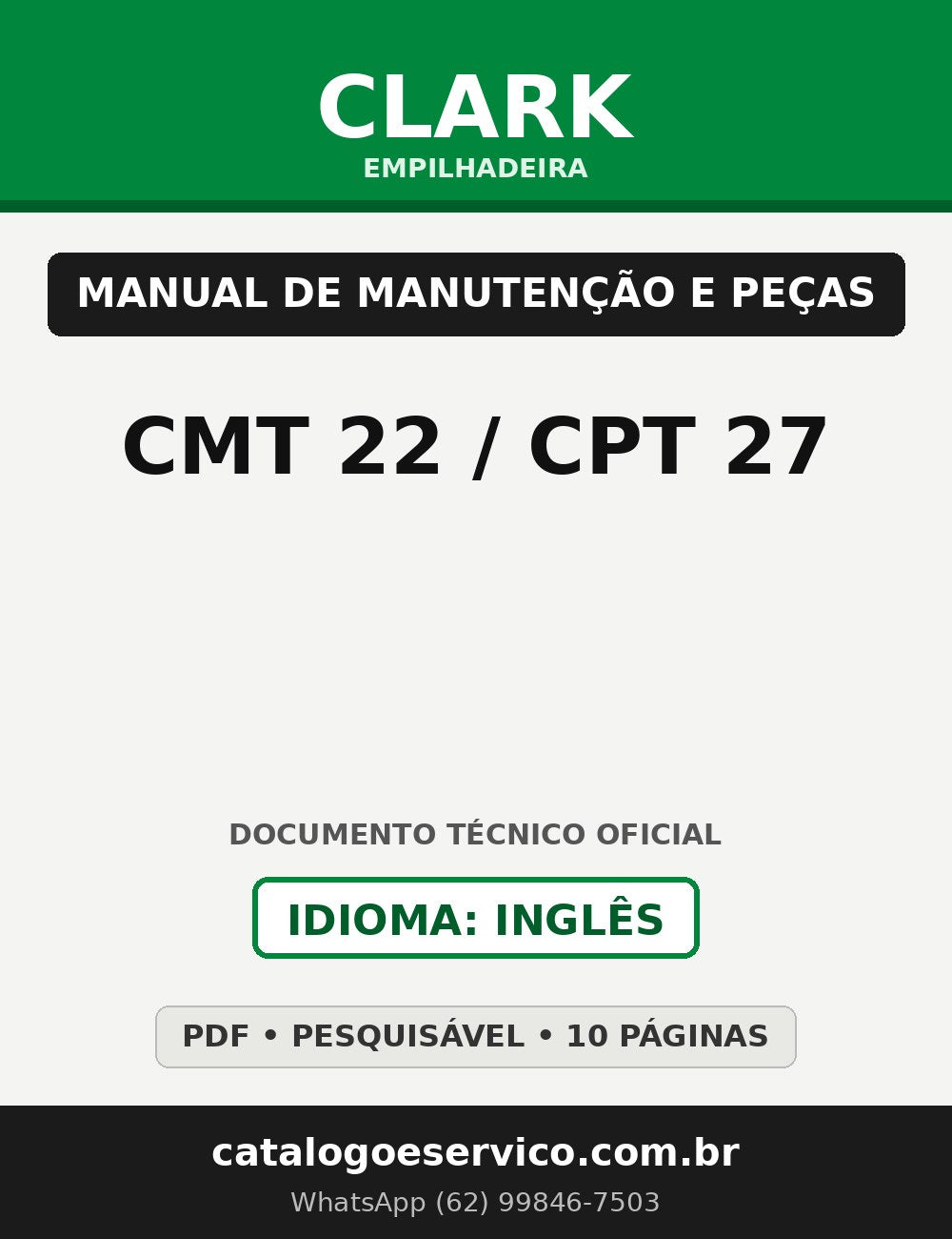 Manual de Manutenção e Peças Empilhadeira Clark CMT 22 / CPT 27
