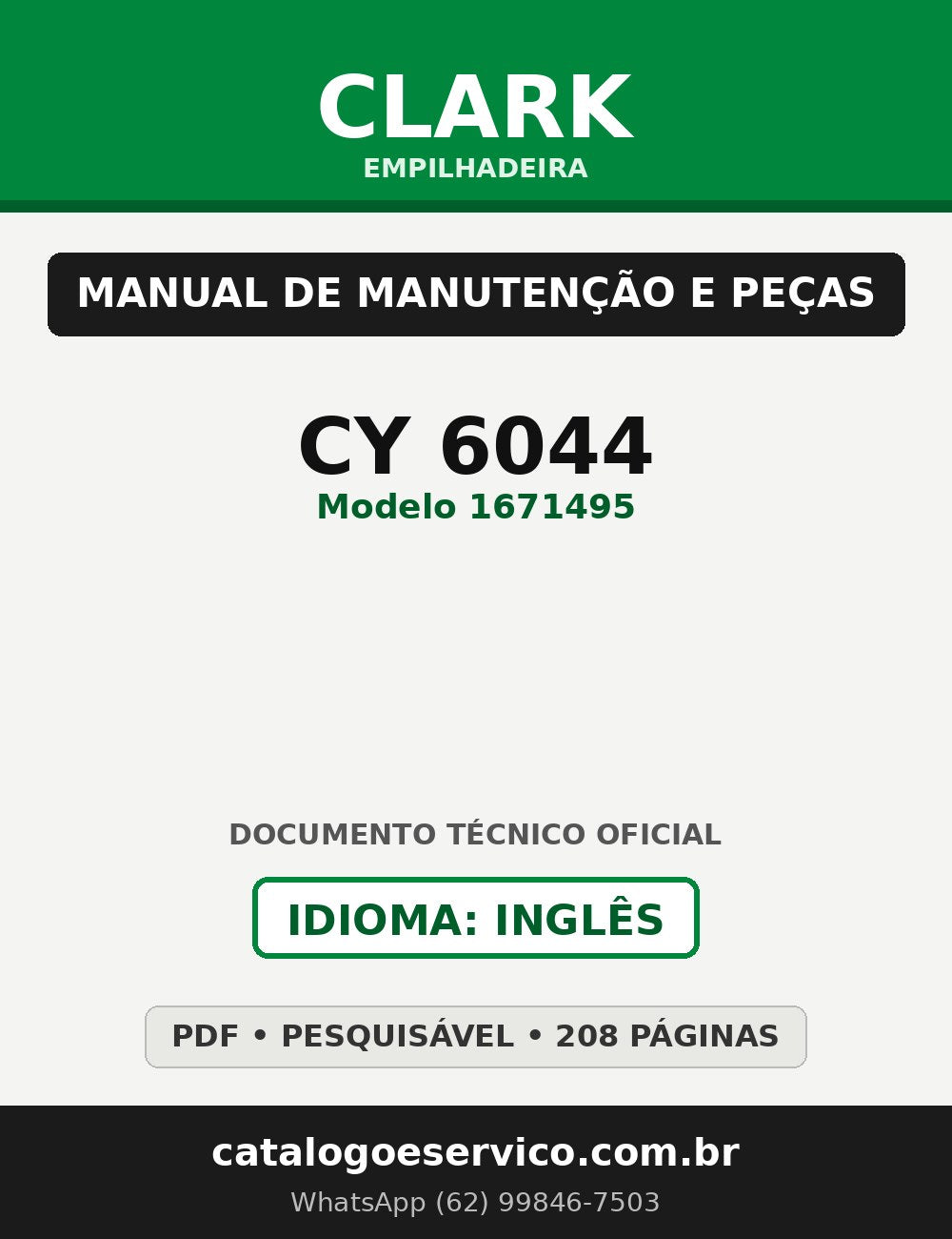 Manual de Manutenção e Peças Empilhadeira Clark CY 6044 (Modelo 1671495)