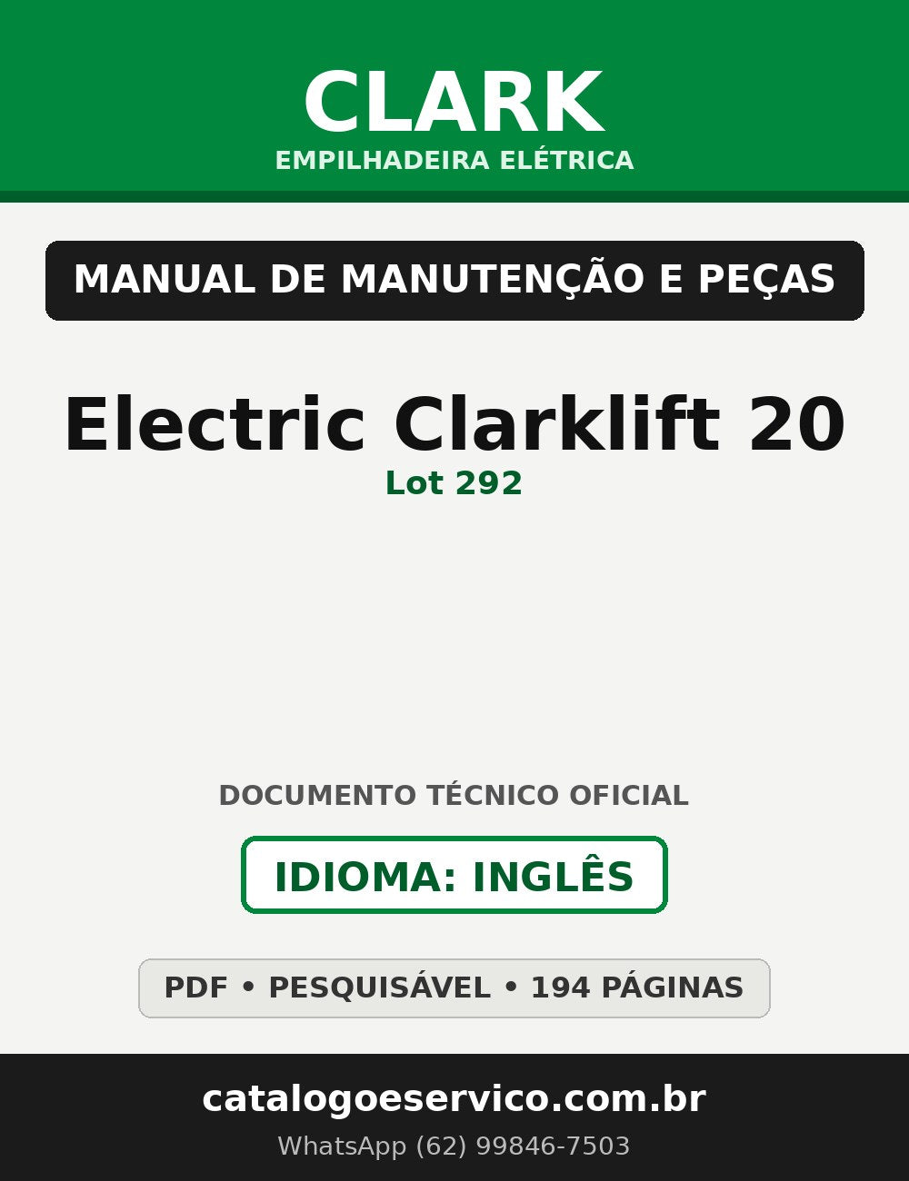 Manual de Manutenção e Peças Empilhadeira Elétrica Clark Electric Clarklift 20 (Lot 292)