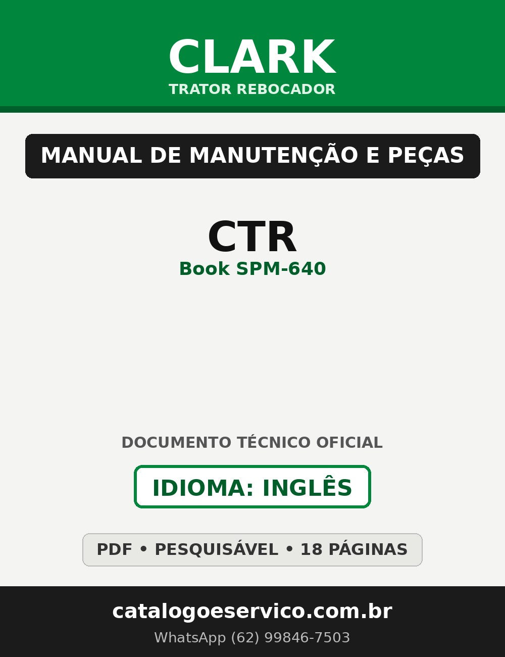Manual de Manutenção e Peças Trator Rebocador Clark CTR (Book SPM-640)