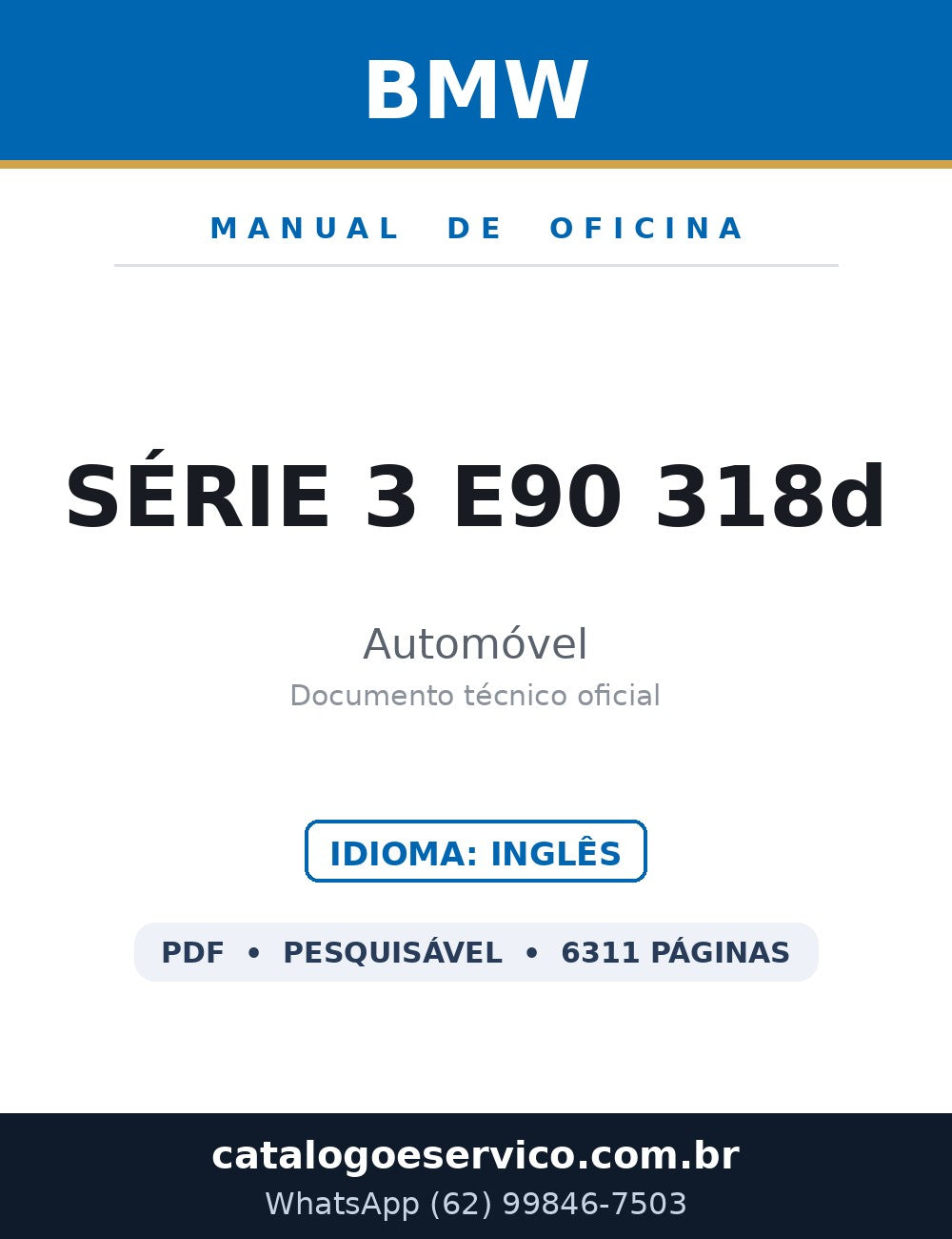 BMW Série 3 E90 318d — Manual de Oficina