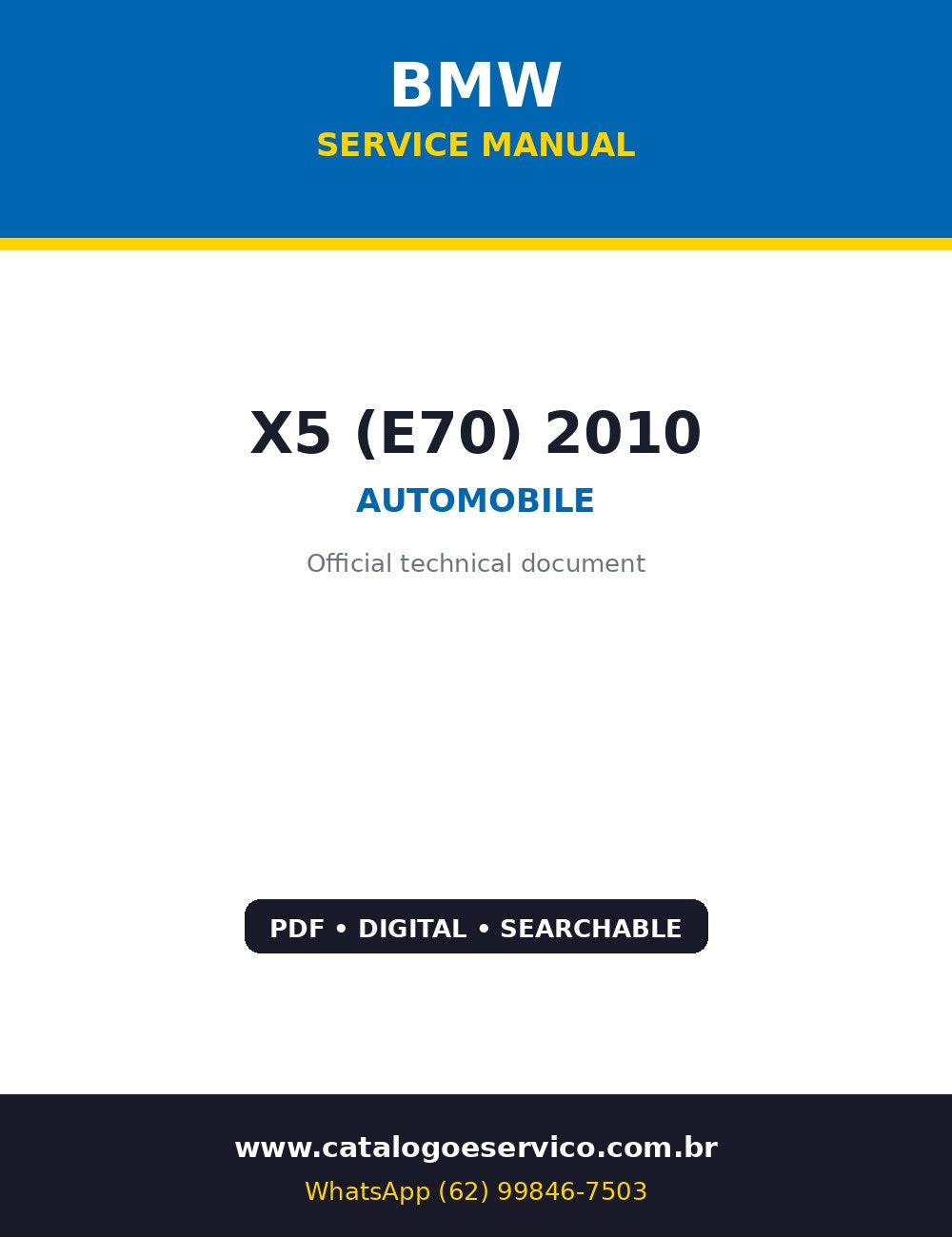 Manual de Oficina BMW X5 (E70) 2010 — Pes a cabeca: motor 6cyl
