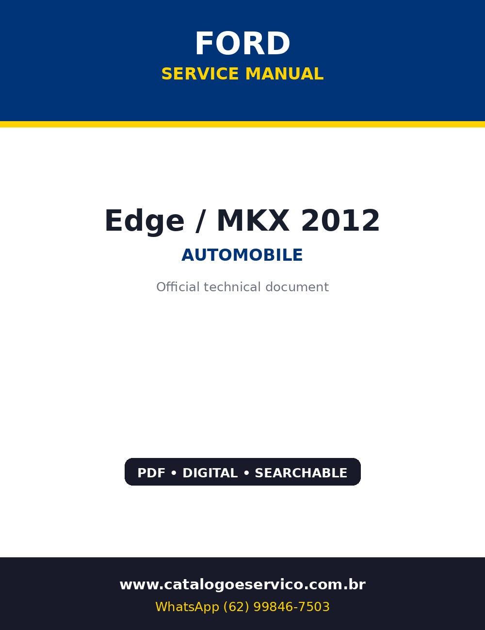 Manual de Oficina Ford Edge / MKX 2012 — Lincoln MKX 2012 completos: powertrain, climatizacao