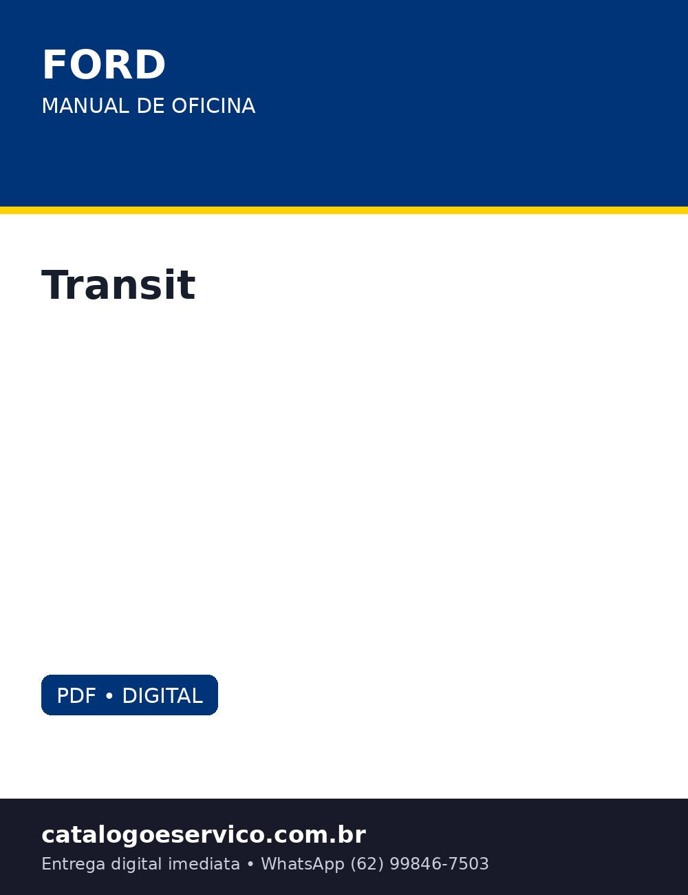 Manual de Oficina Ford Transit — EcoBlue: o manual de oficina que a van