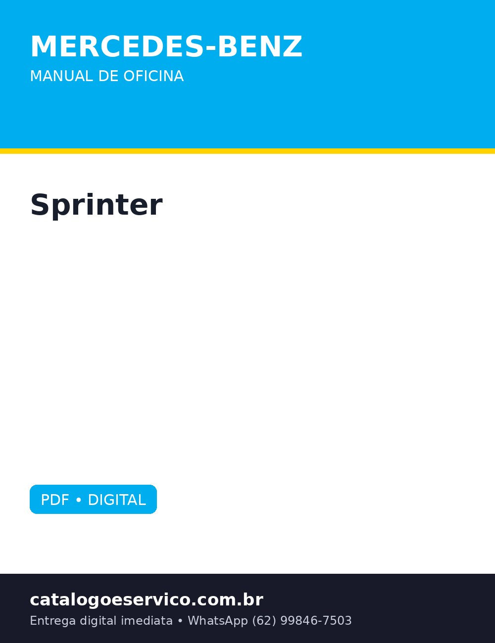 Manual de Oficina Mercedes-Benz Sprinter — Motor aos diagramas de fiacao
