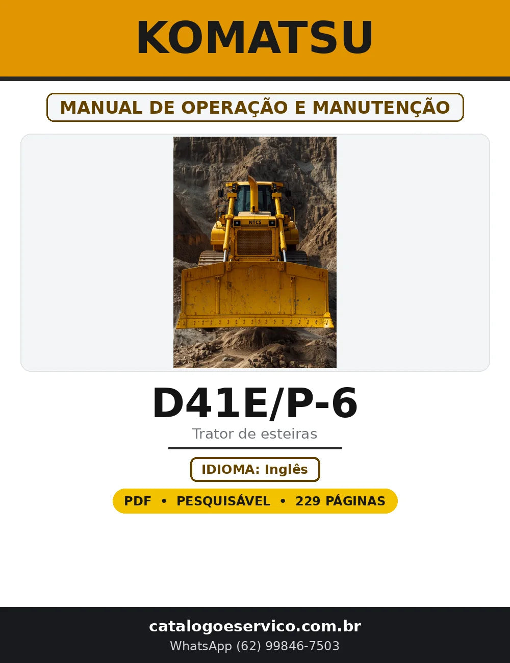 Capa do Manual de Operação e Manutenção Komatsu D41E/P-6 em PDF com 229 páginas