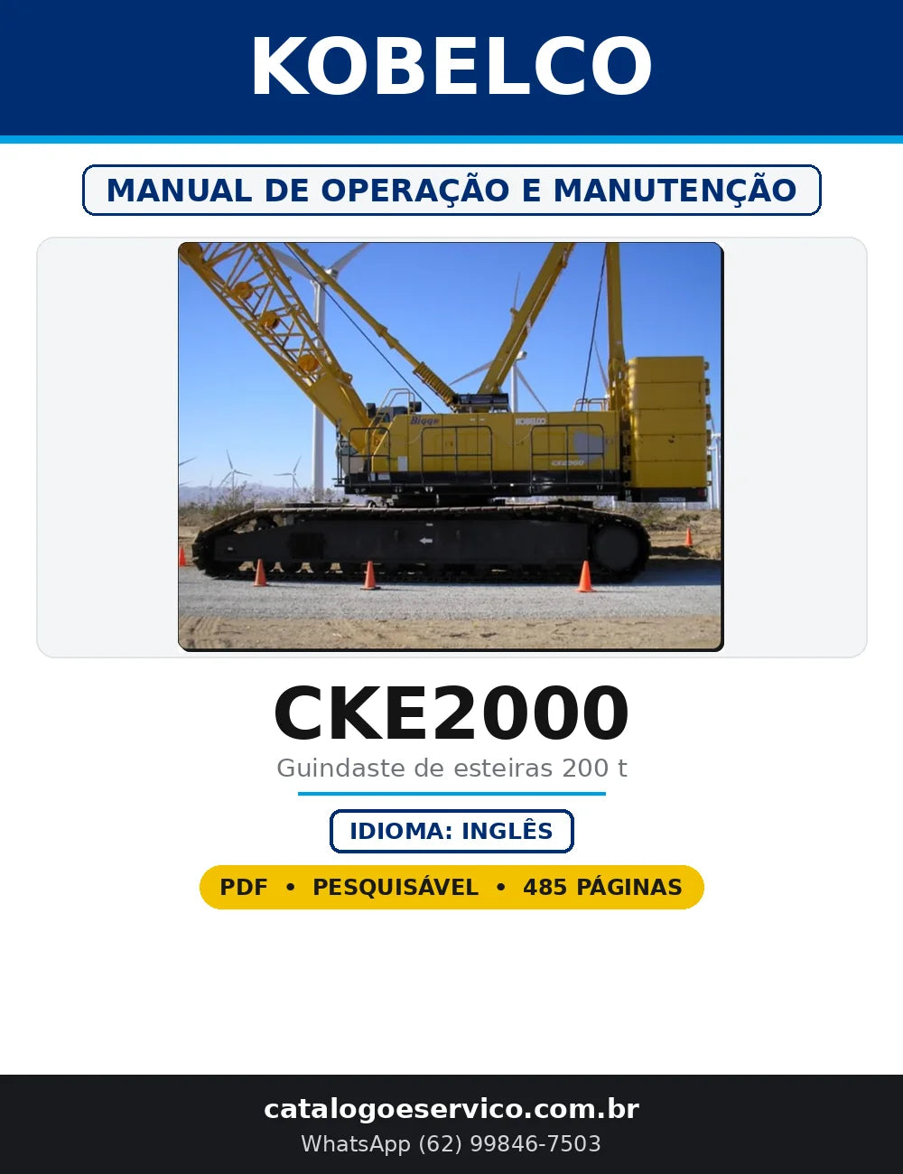 Capa do Manual de Operação e Manutenção Kobelco CKE2000 em PDF com 485 páginas