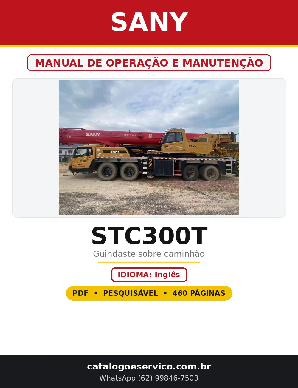 Capa do Manual de Operação e Manutenção Sany STC300T em PDF com 460 páginas